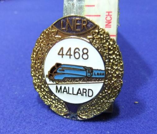 LNER london north eastern railway badge MALLARD 4468 locomotive rail railway train engine london north east souvenir preservation