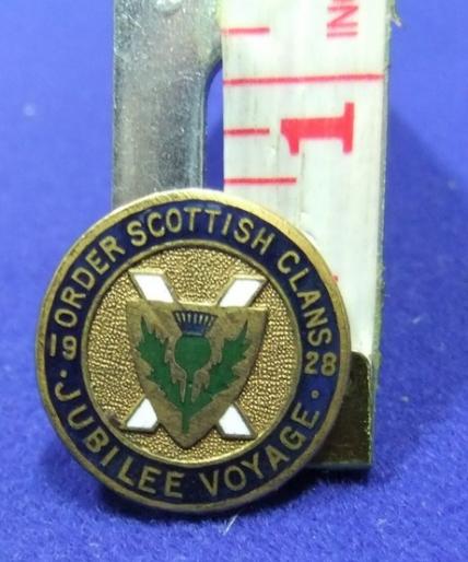 Order Scottish Clans 1928 badge jubilee voyage est 1878